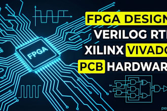 design fpga with verilog, xilinx schematics, and custom pcb hardware