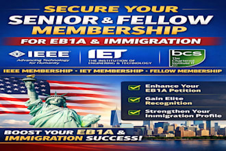 secure fellow membership in ieee iet bcs acm for eb1a eb2niw visa