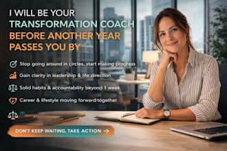 be your transformation coach before another year passes you by