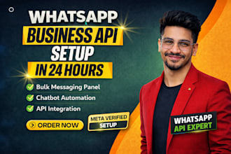 do whatsapp business API setup and build whatsapp chatbots