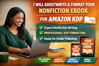 ghostwrite and format nonfiction ebook for amazon KDP