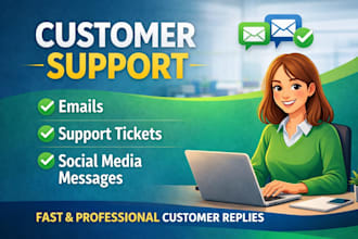 provide professional customer support