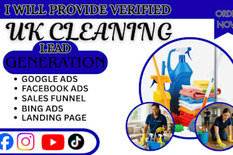 generate UK cleaning leads, residential cleaning via facebook ads, google ads