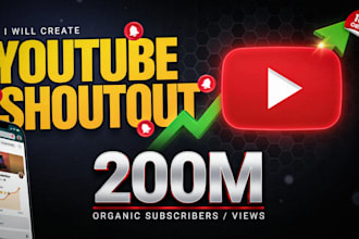 youtube shoutout to organic 200m organic subscribers or views