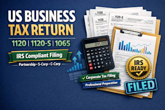 prepare us business tax return for from 1120, 1120s and pertnership 1065