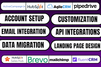 setup and integrate fluent crm, hubspot, pipedrive, mailchimp, brevo and zoho