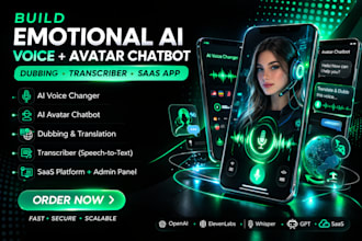build emotional ai voice changer avatar chatbot, dubbing transcriber saas app