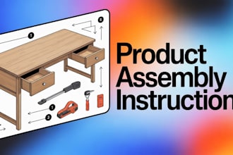 create product assembly instructions and step by step instruction manual