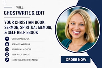 ghostwrite your christian book, sermon, spiritual memoir, and self help