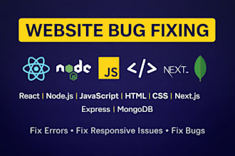fix react js, javascript, node js website bugs and errors