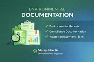 prepare environmental documentation and compliance reports
