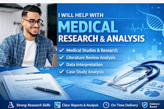 help with medical research and research analysis