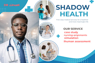 shadow health, ihuman assessments and simulations
