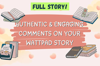 read and comment your complete wattpad story