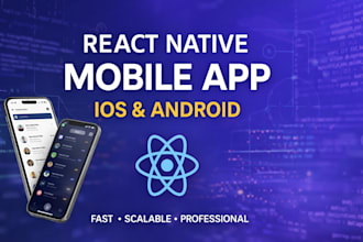 develop a react native mobile app for ios and android