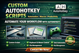 create autohotkey script for automation, macros, ahk, game bot, python script