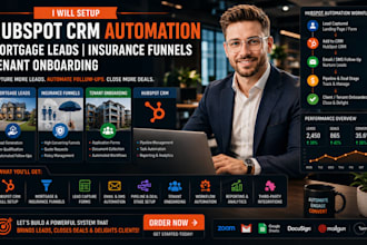 setup hubspot CRM automation mortgage leads insurance funnels tenant onboarding