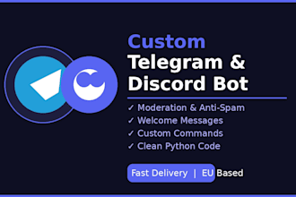create a custom telegram or discord bot with moderation and automation