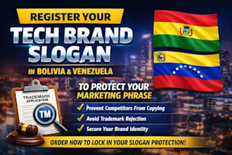 file tech brand slogan in bolivia and venezuela to protect your marketing phrase
