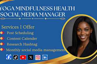 be your yoga mindfulness health wellness social media manager, content creator