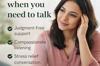 be someone you can talk to when you feel overwhelmed