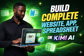 build complete website app spreadsheet on kimi ai