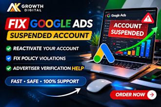 fix suspended google ads account and advertiser verification
