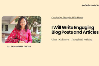 write engaging blog posts and articles for you