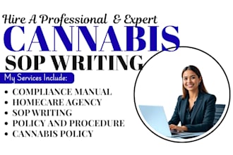 write professional cannabis procedures sops and policies and regulatory reports