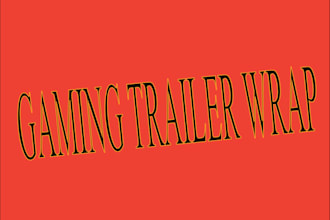 create  gaming trailer wrap, box truck, long trailer, semi truck wrap