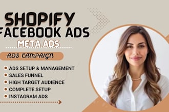 run high converting shopify facebook ads meta fb ads set up instagram ads