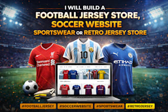 build a football jersey store, soccer website, sportswear or retro jersey store