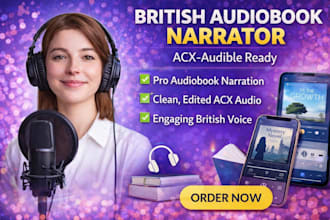 record a professional british voice over audiobook narration for acx audible