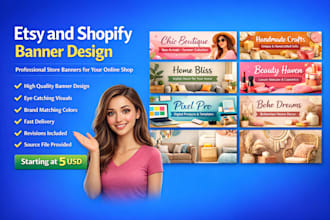 design eye catching etsy and shopify banners for your store