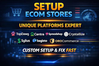 setup topdawg centra spreadshop crystallize sylius bagisto orocommerce store