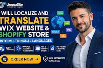 localize and translate wix website and shopify store into multilingual languages