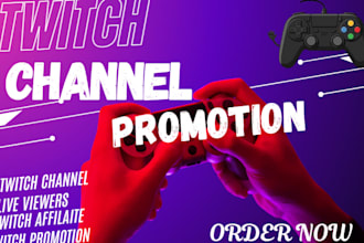 manage your  twitch promotion twitch livestreams to get real live viewers