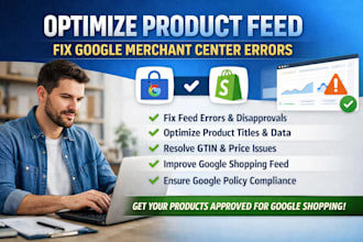 optimize product feed for google merchant center fix shopify product feed errors