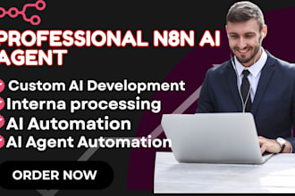 develop n8n automation, n8n workflow, ai automation, or n8n ai agent