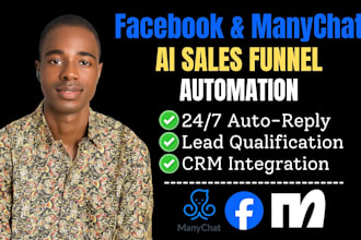 build an ai facebook ai powered lead conversion and manychat sales funnel