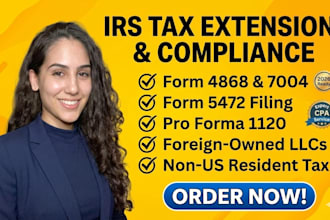 prepare and e file irs tax extension form 4868, 7004, and 8868 professionally