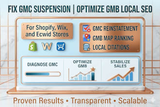 fix gmc suspension optimize gmb local seo for shopify wix ecwid