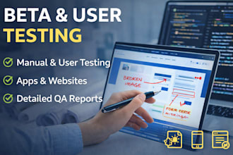 beta test manual test saas website user test app game and provide feedback