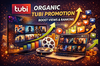 do organic tubi promotion boost tubi movie increase tubi viewers and ranking