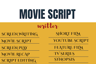be your movie script writer screenplay short film anime script screenwriting