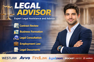 be your legal advisor legal consultant to give legal opinion