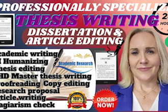 proofread, edit, format and polish your thesis essay paper and academic writing