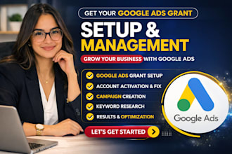 setup and manage google ads grant campaign for your nonprofit 501c3 for donation