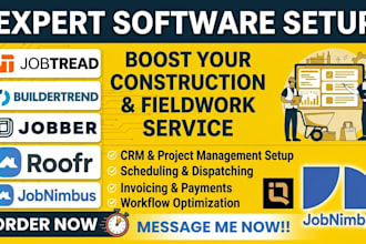 setup jobtrend buildertrend jobber roofr jobnimus construction fieldwork service