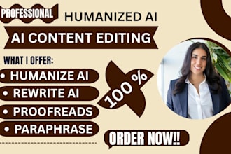 humanize ai content, proofread, humanize ai,edit ai content,humanize, rewrite ai